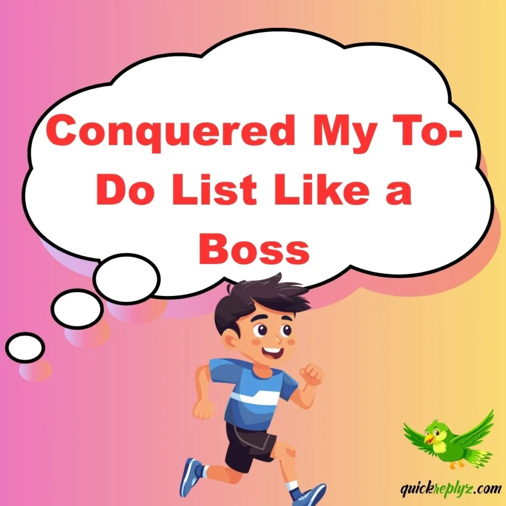 Conquered My To-Do List Like a Boss