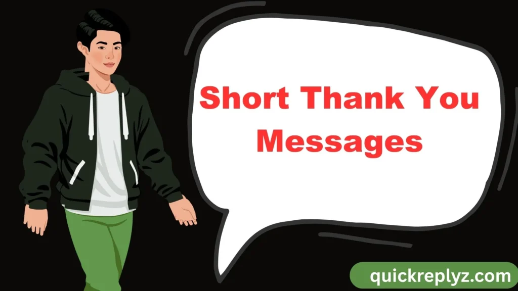 Short Thank You Messages