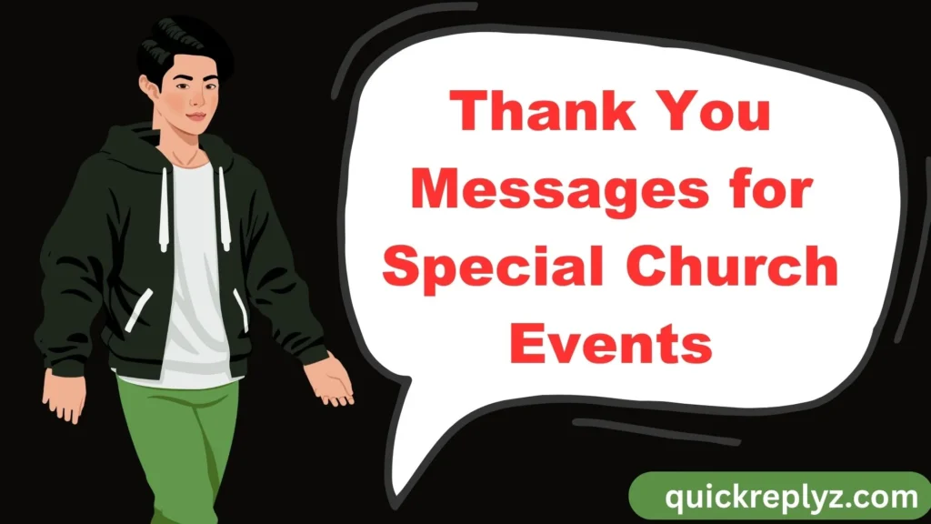 Thank You Messages for Special Church Events