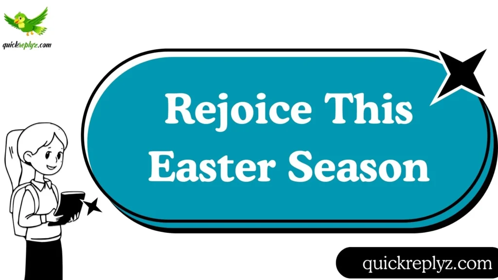 Rejoice This Easter Season