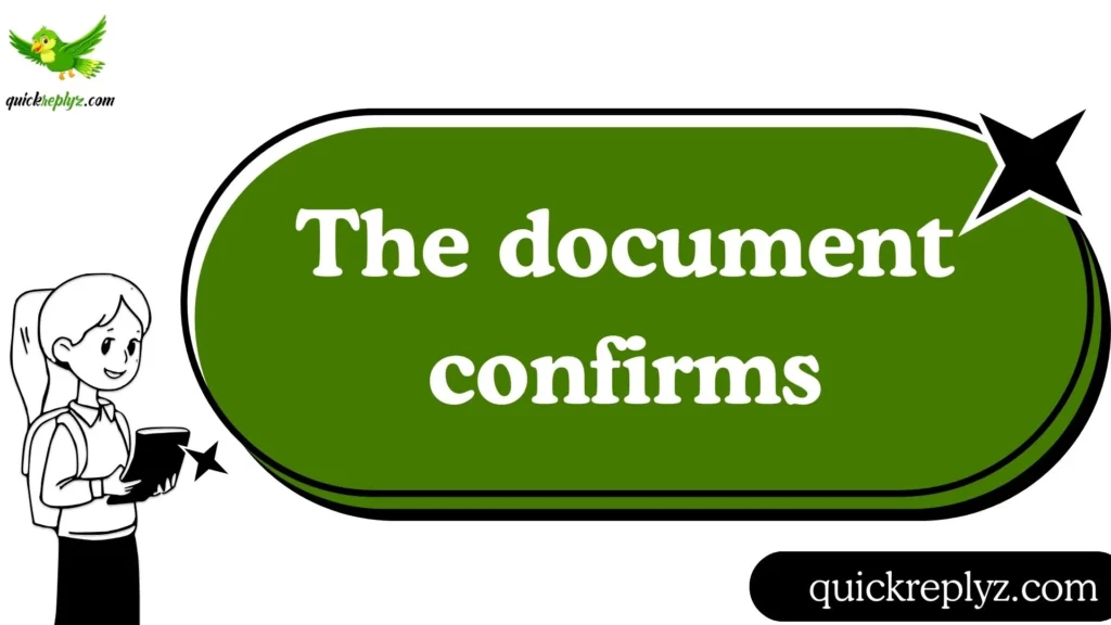 The document confirms