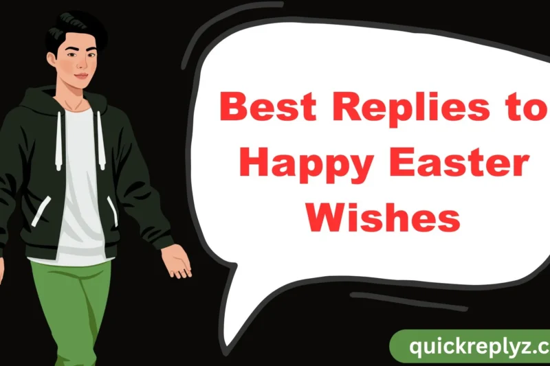 30 Best Replies to Happy Easter Wishes