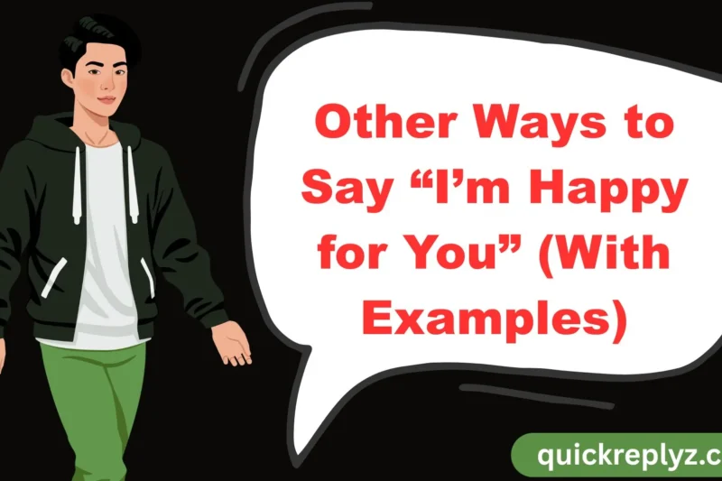 30 Other Ways to Say “I’m Happy for You” (With Examples)