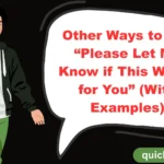 Other Ways to Say “Please Let Me Know if This Works for You”