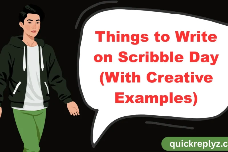 30 Things to Write on Scribble Day ✍️ (With Creative Examples)