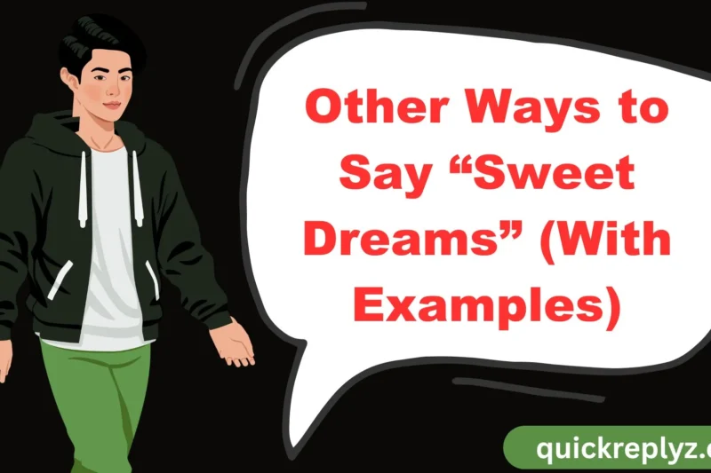 30 Other Ways to Say “Sweet Dreams” (With Examples)