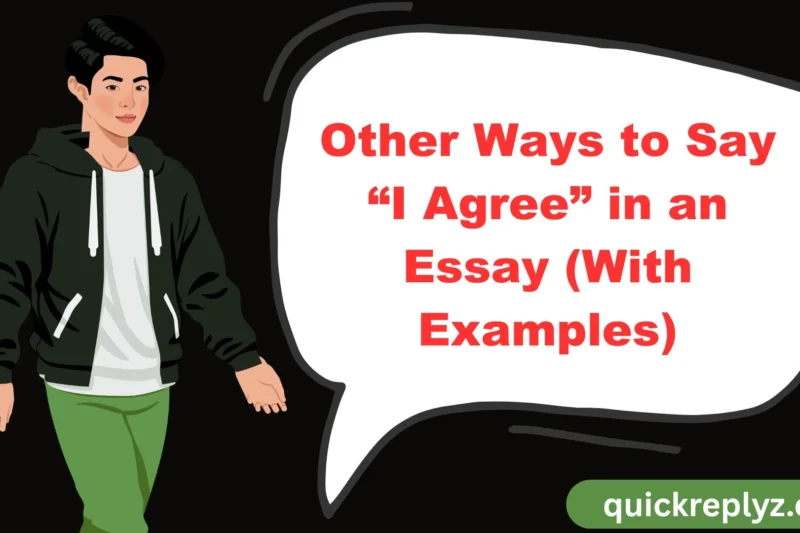 30 Other Ways to Say “I Agree” in an Essay (With Examples)