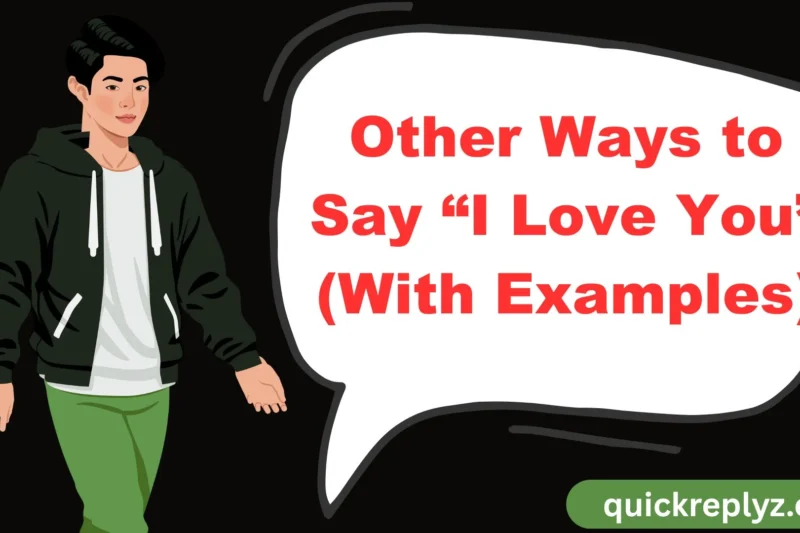 30 Other Ways to Say “I Love You” (With Examples)