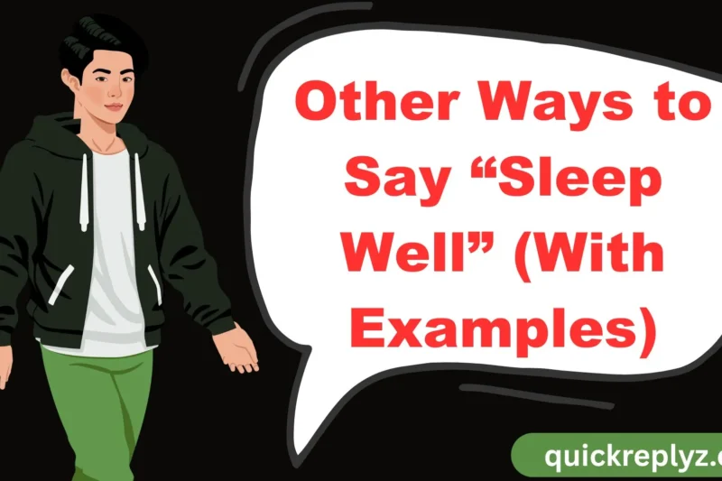 30 Other Ways to Say “Sleep Well” (With Examples)