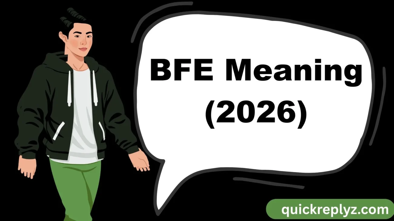 BFE Meaning