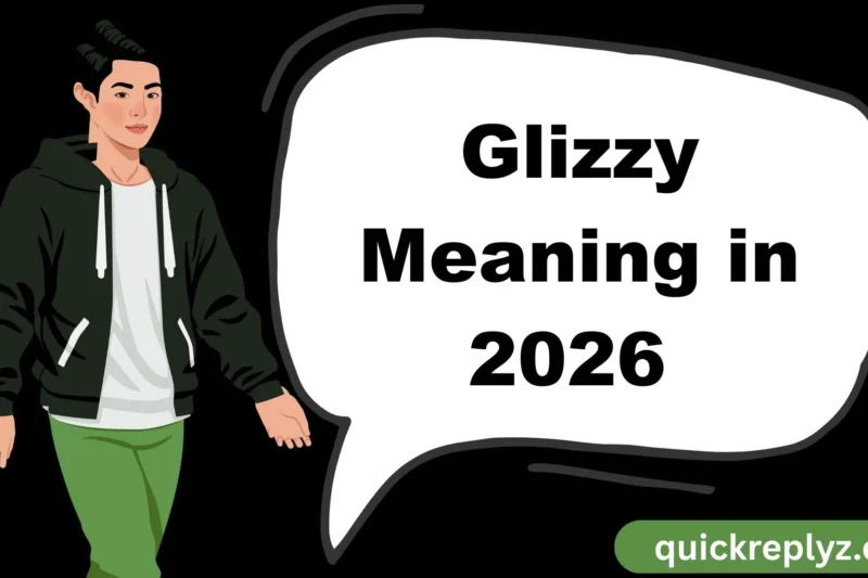 Glizzy Meaning in 2026 – What It Stands For, Text Usage & Polite Alternatives