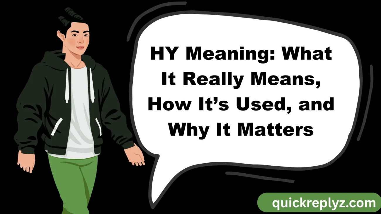HY Meaning