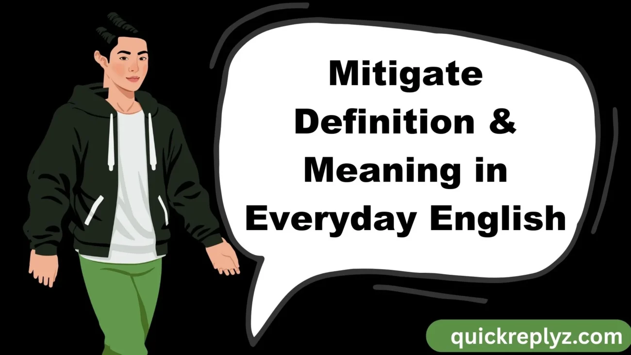 Mitigate Definition & Meaning in Everyday English
