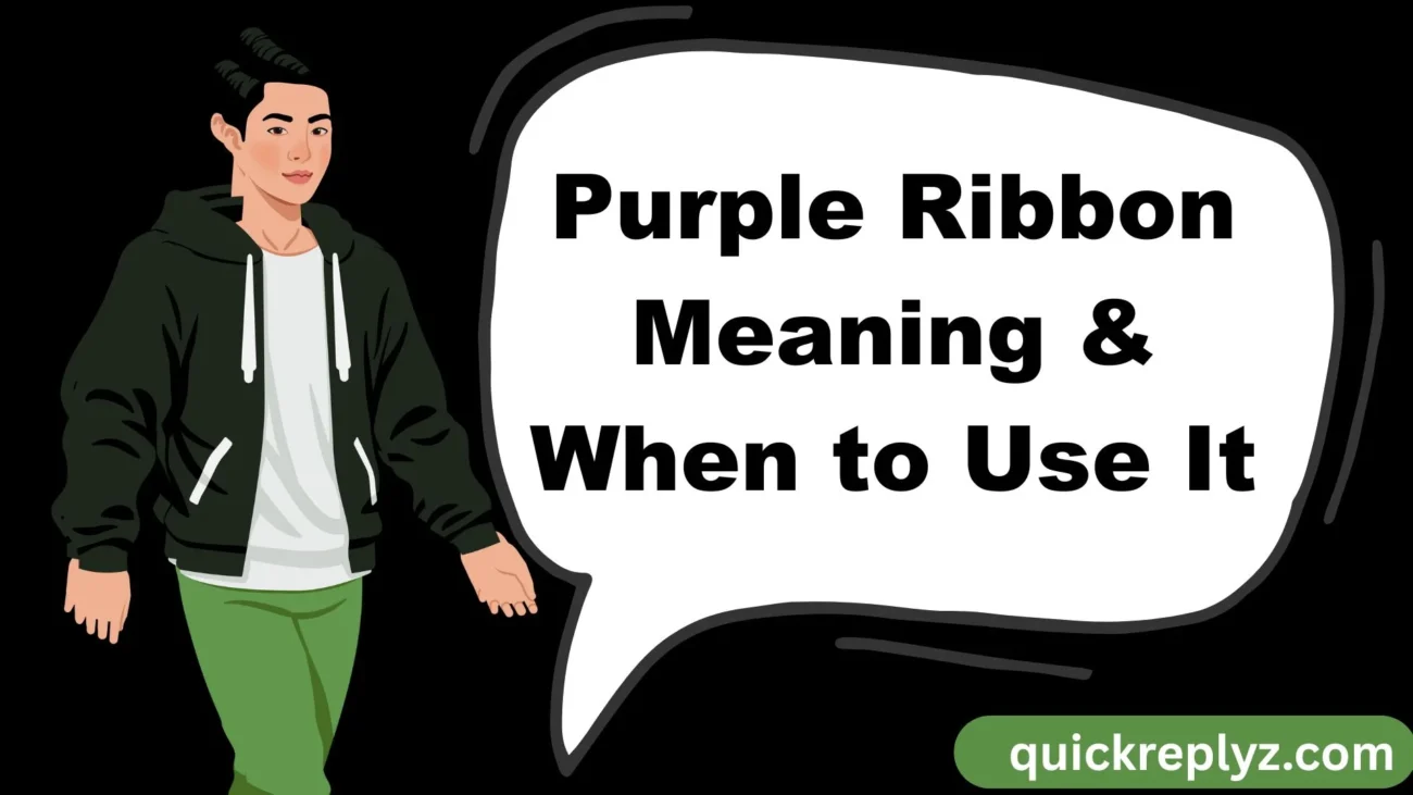 Purple Ribbon Meaning & When to Use It