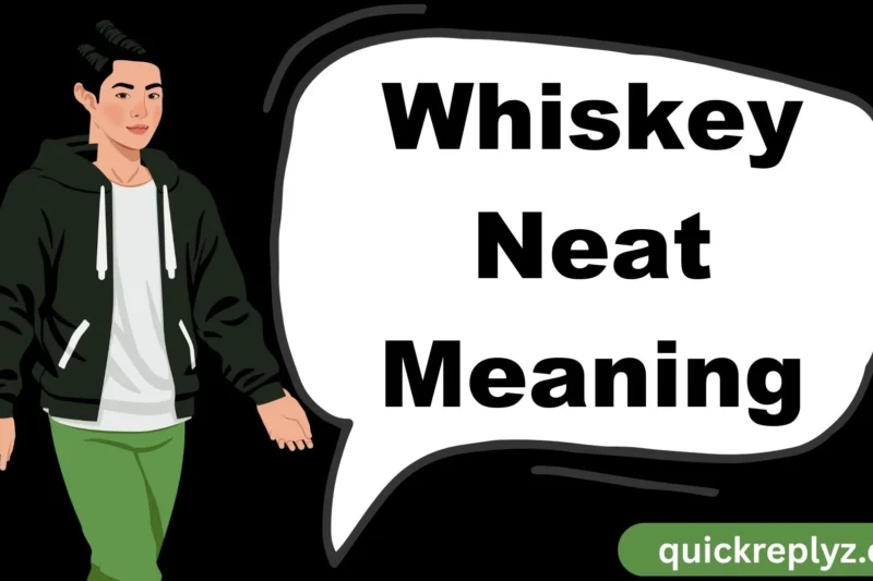 Whiskey Neat Meaning: The Ultimate Guide to Ordering, Tasting, and Enjoying