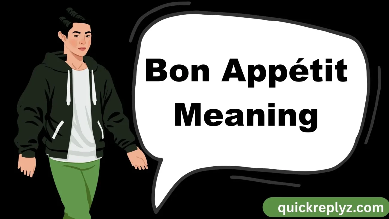 Bon Appétit Meaning