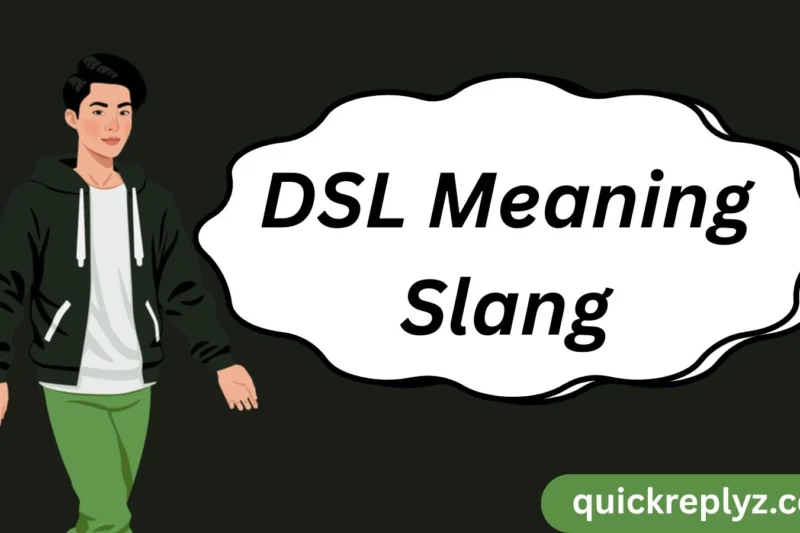 DSL Meaning Slang