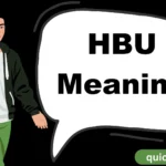 HBU Meaning