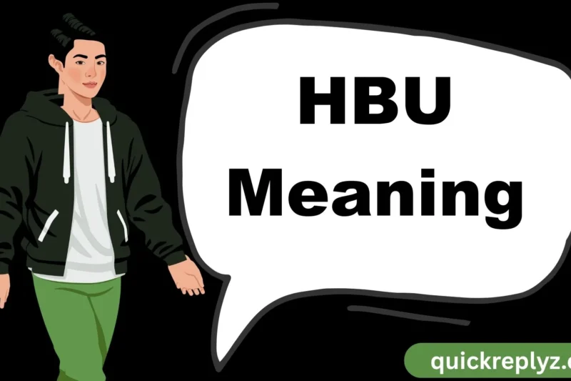 HBU Meaning
