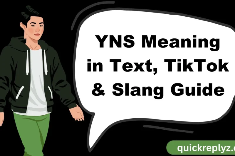 YNS Meaning in Text, TikTok & Slang Guide